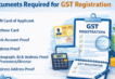 List of Documents required for GST Registration in India